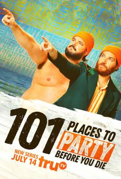 101 Places to Party Before You Die (2022)