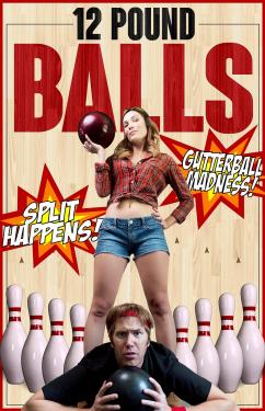 12 Pound Balls (2017)