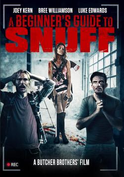 A Beginner's Guide to Snuff (2016)