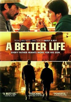 A Better Life (2011)