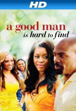 A Good Man Is Hard to Find (2008)