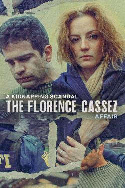 A Kidnapping Scandal: The Florence Cassez Affair (2022)