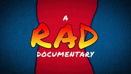 A RAD Documentary (2025)