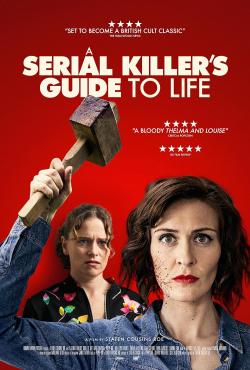 A Serial Killer's Guide to Life (2020)
