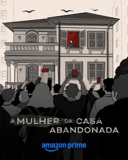 Abandoned: The Woman in the Decaying House (2025)