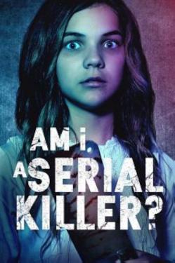 Am I a Serial Killer? (2023)