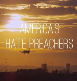 America's Hate Preachers (2016)