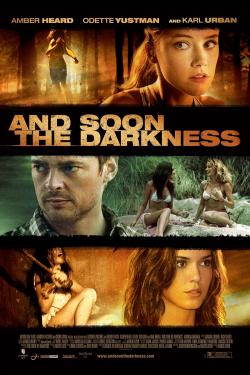 And Soon the Darkness (2017)