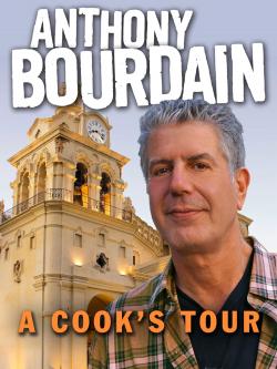 Anthony Bourdain's a Cook's Tour (2002)