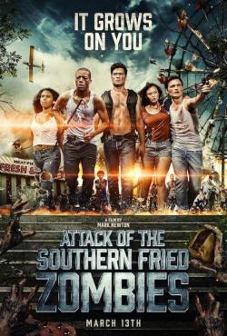 Attack of the Southern Fried Zombies (2018)