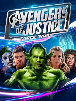 Avengers of Justice: Farce Wars (2018)