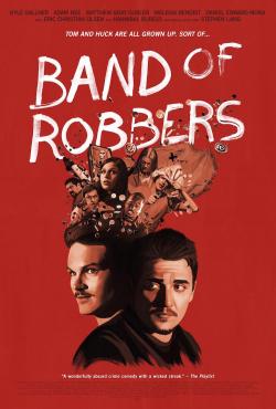 Band of Robbers (2016)