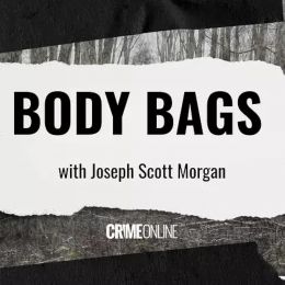 Body Bags with Joseph Scott Morgan (2023)