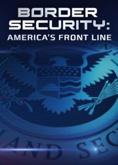 Border Security: America's Front Line (2016)
