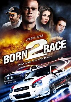 Born to Race (2012)