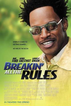 Breakin' All the Rules (2004)