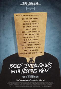Brief Interviews with Hideous Men (2009)