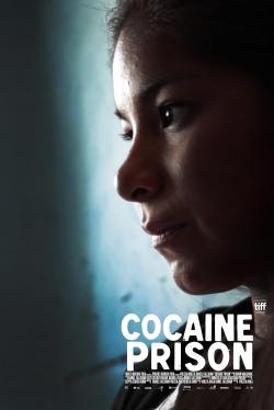 Cocaine Prison (2019)