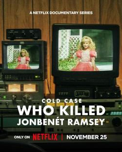 Cold Case: Who Killed JonBenét Ramsey  (2024)