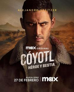 Coyotl, Hero and Beast (2025)