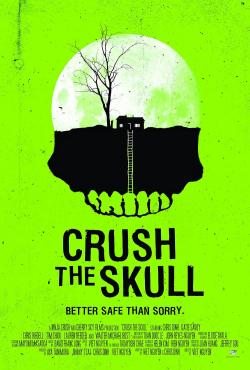 Crush the Skull (2016)