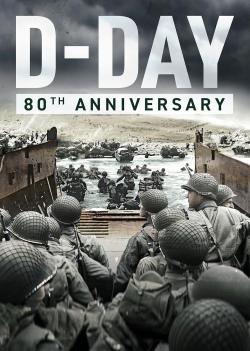 D-Day: 80th Anniversary (2024)