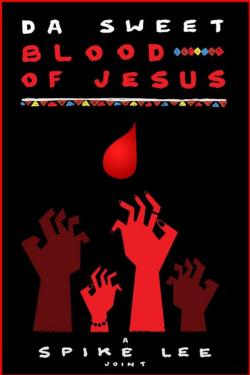 Da Sweet Blood of Jesus (2015)