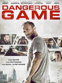 Dangerous Game (2017)
