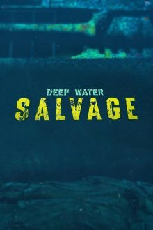 Deep Water Salvage (2021)