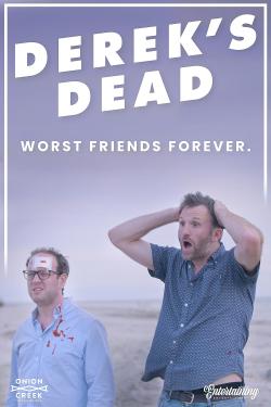 Derek's Dead (2020)