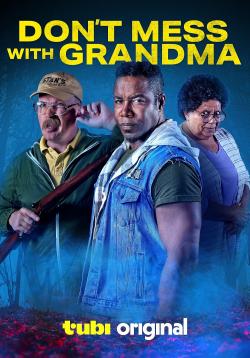 Don't Mess with Grandma (2024)
