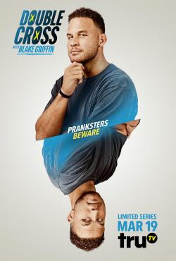 Double Cross with Blake Griffin (2021)