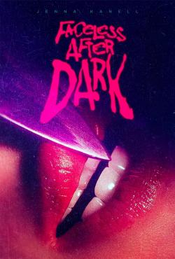 Faceless After Dark (2024)