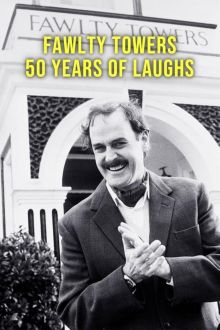 Fawlty Towers: 50 Years of Laughs (2023)