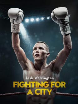 Fighting for a City (2018)