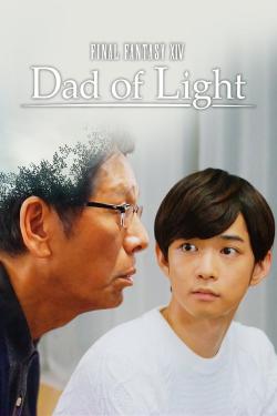 Final Fantasy XIV: Dad of Light (2017)