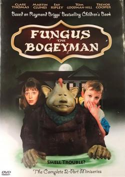 Fungus the Bogeyman (2004)