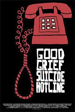 Good Grief Suicide Hotline (2015)