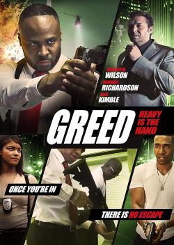 Greed: Heavy Is the Hand (2018)