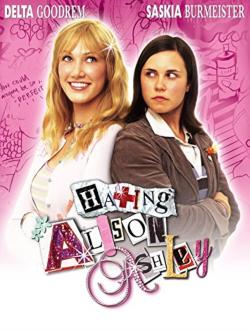 Hating Alison Ashley (2005)