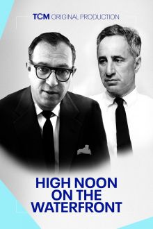 High Noon on the Waterfront (2022)