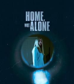 Home, Not Alone (2023)