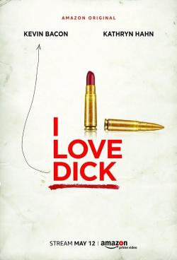 I Love Dick (2016)