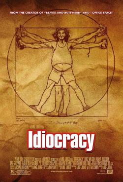Idiocracy (2007)