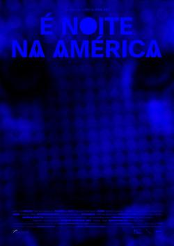 It Is Night in America (2023)