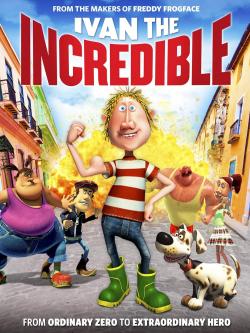 Ivan the Incredible (2013)