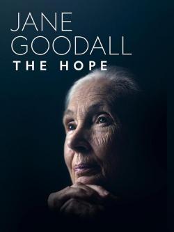 Jane Goodall: The Hope (2022)