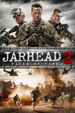 Jarhead 2: Field of Fire (2014)