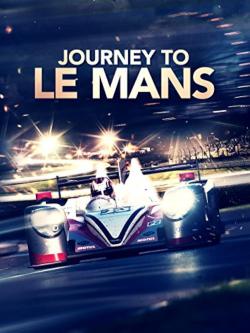 Journey to Le Mans (2015)