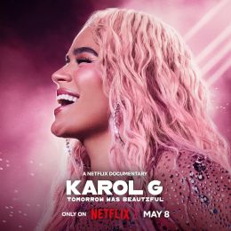 Karol G: Tomorrow Was Beautiful (2025)